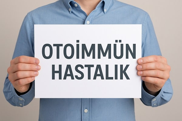Otoimmün Hastalık Nedir? Belirtileri ve Tedavi Yöntemleri