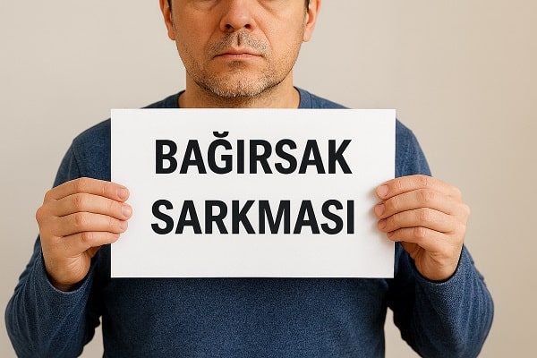 Bağırsak Sarkması Nedir? Belirtileri ve Tedavi Yöntemleri